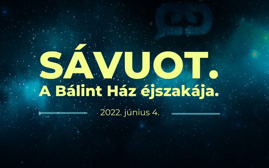 Ismét lesz savuoti tanulás a Bálint Házban