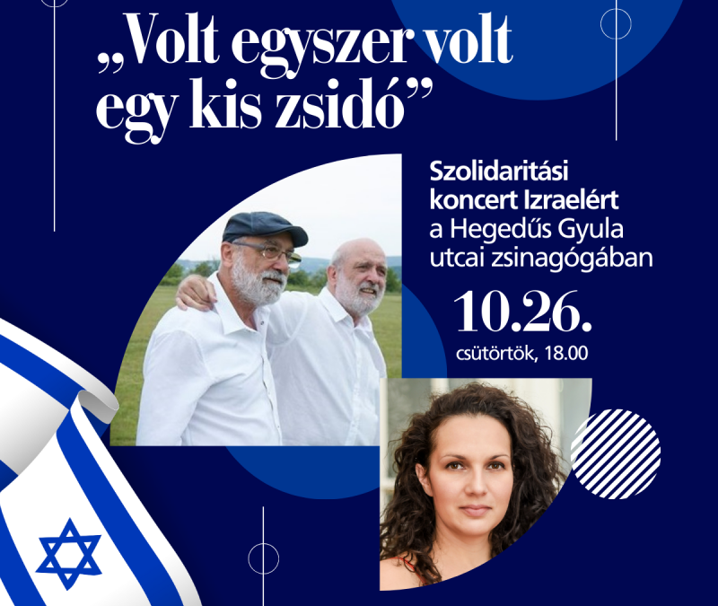 Szolidaritási koncert lesz október 26-án a Hegedűs Gyula utcai zsinagógában