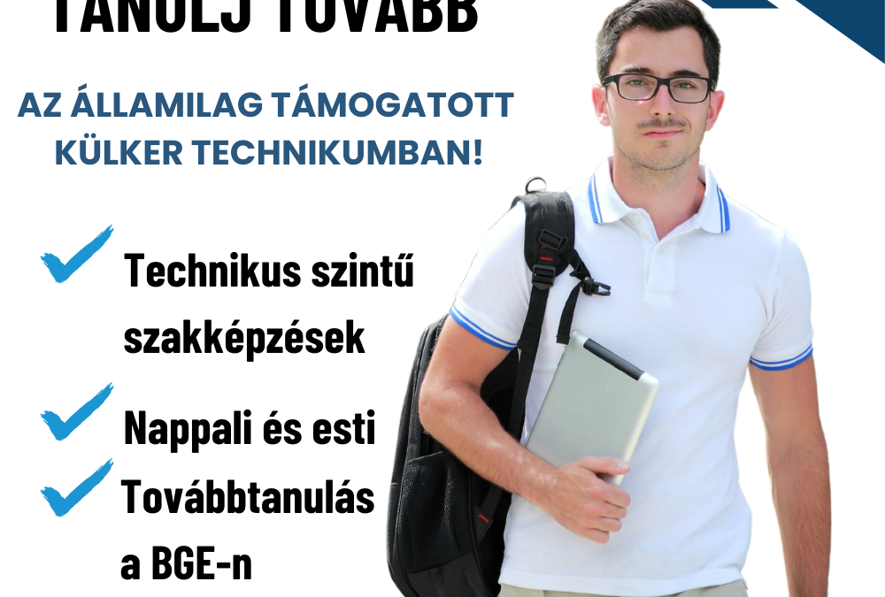 Érettségi után ingyenes szakképzések, nyelvtanulás és kollégium a BZSH Külker Technikumában