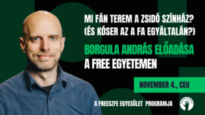 Mi fán terem a zsidó színház? – Érdekes előadás a Free Egyetemen