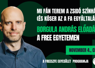 Mi fán terem a zsidó színház? – Érdekes előadás a Free Egyetemen