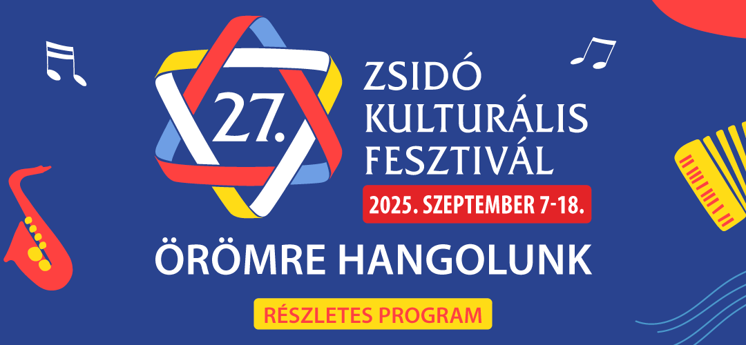 Hamarosan újra itt a Zsidó Kulturális Fesztivál