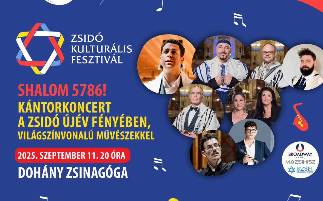 Shalom 5786! – Kántorkoncert a Zsidó Kulturális Fesztiválon