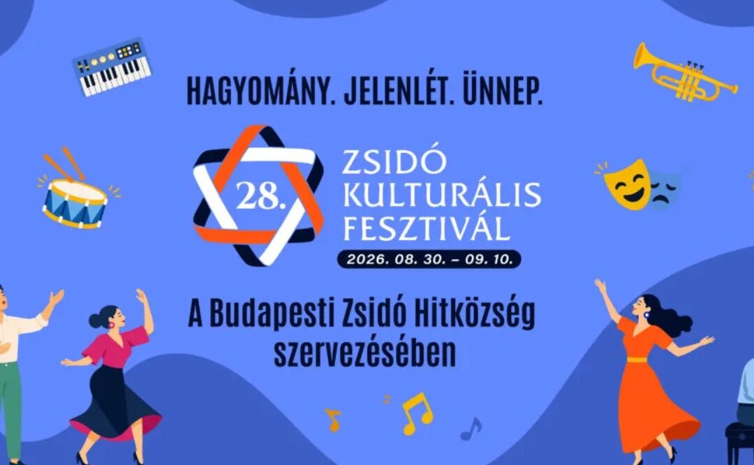 Zsidó Kulturális Fesztivál: Több mint negyedszázada a zsidó közösség és a kultúra szolgálatában